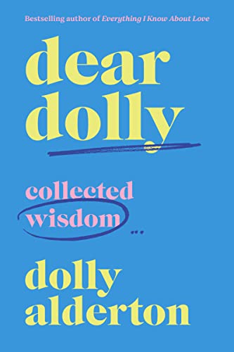 Dear Dolly: Collected Wisdom Dear Dolly: Collected Wisdom