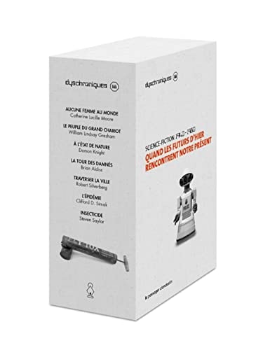 Coffret Dyschroniques 3: Quand les futurs d'hier rencontrent notre présent, science-fiction 1940-1980 Coffret en 7 volumes