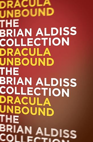 DRACULA UNBOUND (The Monster Trilogy)