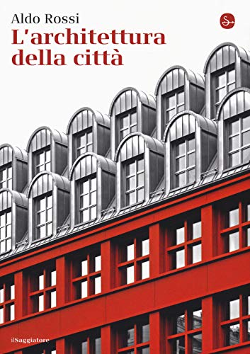 L'architettura della città (La cultura)