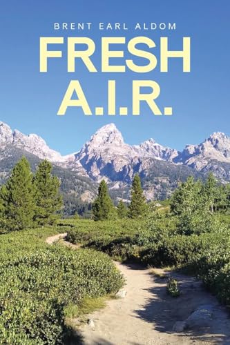 Fresh A.I.R. Fresh A.I.R. von Covenant Books