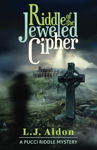 Riddle of the Jeweled Cipher (Pucci Riddle Mystery, Band 2) von The Sager Group LLC