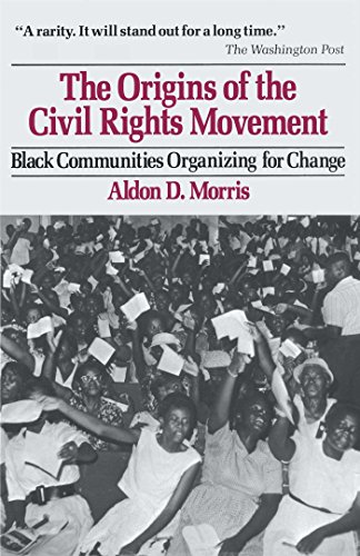 Origins of the Civil Rights Movements von Free Press