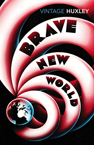 Brave New World: Vintage (Vintage classics)