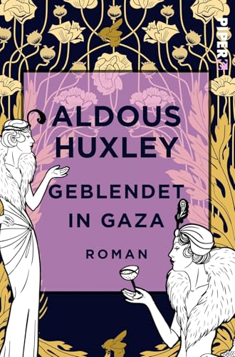 Geblendet in Gaza: Roman Geblendet in Gaza: Roman von Piper Edition