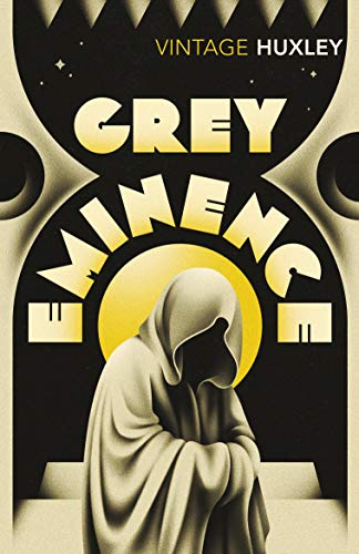 Grey Eminence Grey Eminence von Vintage Classics