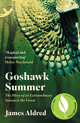 Goshawk Summer: The Diary of an Extraordinary Season in the Forest von Elliott & Thompson Ltd