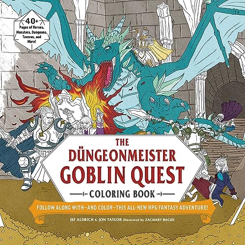The Düngeonmeister Goblin Quest Coloring Book: Follow Along with―and Color―This All-New RPG Fantasy Adventure! (Düngeonmeister Series) von Adams Media