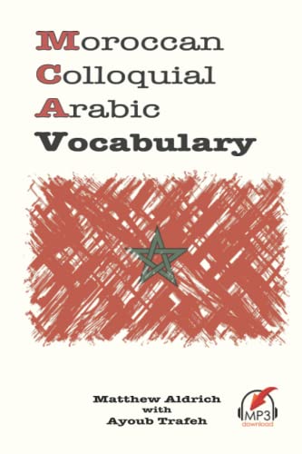 Moroccan Colloquial Arabic Vocabulary Moroccan Colloquial Arabic Vocabulary von Lingualism