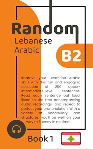 Random Lebanese Arabic B2 (Book 1) von Independently published