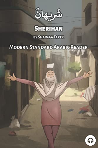 Sherihan: Modern Standard Arabic Reader (Modern Standard Arabic Readers)