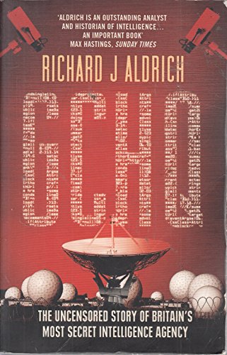 GCHQ: The Uncensored Story of Britain's Most Secret Intelligence Agency von HarperCollins Publishers