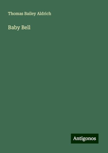 Baby Bell von Antigonos Verlag