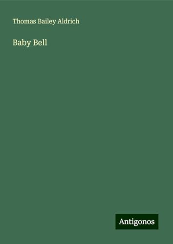 Baby Bell von Antigonos Verlag