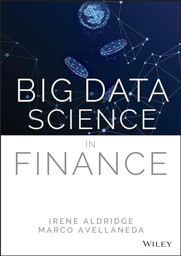 Big Data Science in Finance von Wiley