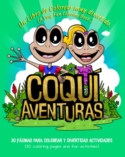 CoquiAventuras: A very fun Coloring Book!