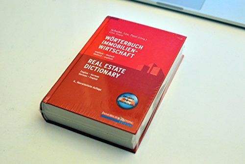 Wörterbuch Immobilienwirtschaft. Englisch-Deutsch /Deutsch-Englisch: Real Estate Dictionary