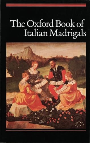 The Oxford Book of Italian Madrigals: Vocal Score