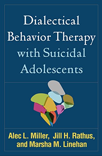 Dialectical Behavior Therapy with Suicidal Adolescents von The Guilford Press
