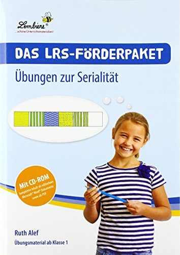Das LRS-Förderpaket. Übungen zur Serialität: (1. bis 4. Klasse)