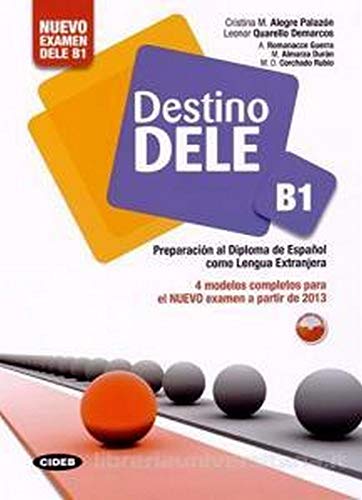 Destino DELE: Libro B1 + libro digital CD-ROM von Cideb