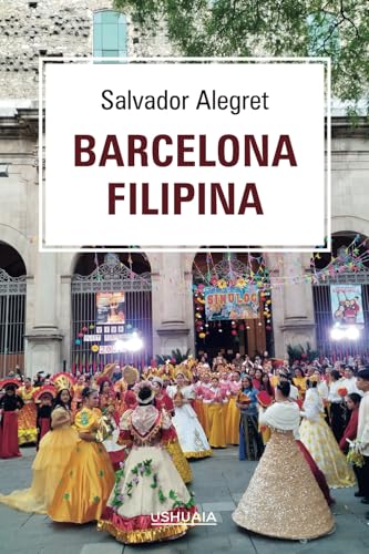 Barcelona filipina von Ushuaia Ediciones