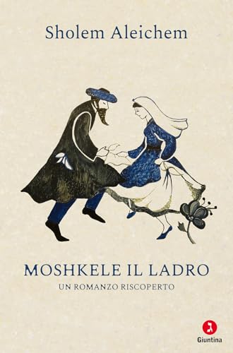 Moshkele il ladro (Le perline) von Giuntina