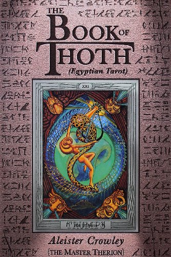 Book of Thoth: Being the Equinox V. III, No. 5: (Egyptian Tarot) von Weiser Books