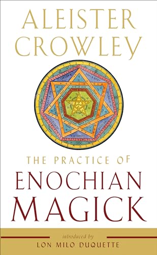 The Practice of Enochian Magick von Weiser Books