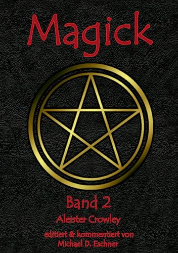 Magick. Band 2 von Kersken-Canbaz Verlag