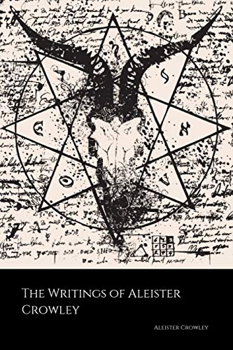 The Writings of Aleister Crowley: The Book of Lies, The Book of the Law, Magick and Cocaine von CREATESPACE