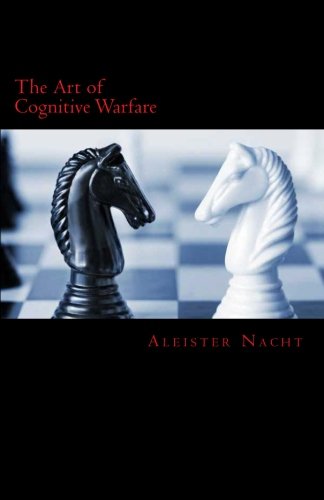 The Art of Cognitive Warfare von CreateSpace Independent Publishing Platform