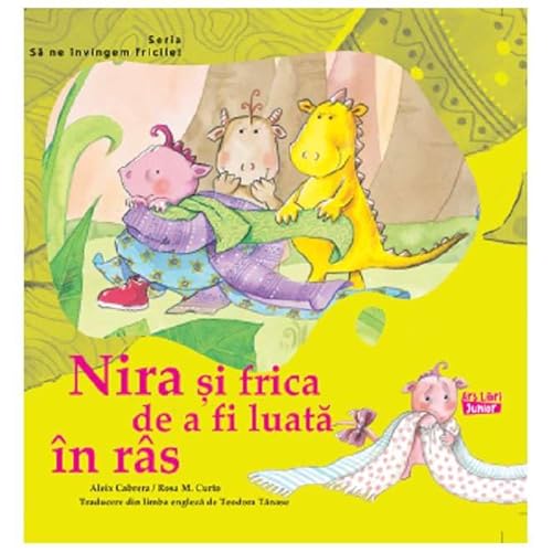Nira Si Frica De A Fi Luata In Ras von Ars Libri