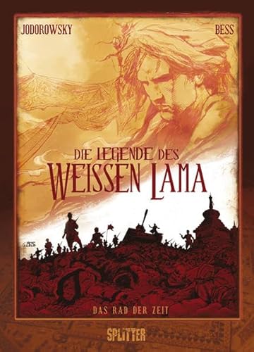 Legende des Weißen Lama, Die: Band 1. Das Rad der Zeit