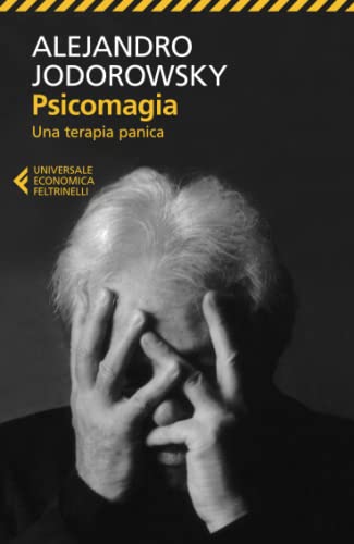 Psicomagia (Universale economica) von Feltrinelli Traveller