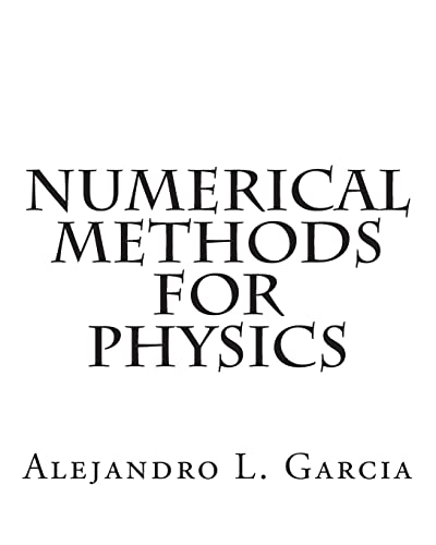 Numerical Methods for Physics von CREATESPACE