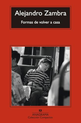 Formas de volver a casa (Compactos, Band 640) von ANAGRAMA