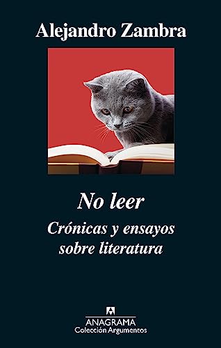 No Leer (Argumentos, Band 520) von Editorial Anagrama