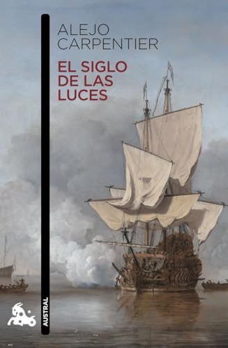 El siglo de las luces (Contemporánea, Band 2) von Austral