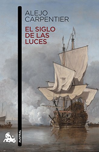 El siglo de las luces (Contemporánea, Band 2)