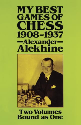 My Best Games of Chess, 1908 - 1937