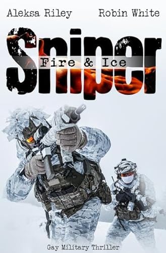 Sniper - Fire & Ice von epubli