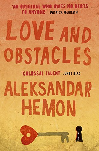 Love and Obstacles von Picador