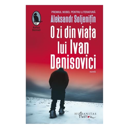 O Zi Din Viata Lui Ivan Denisovici von Humanitas Fiction