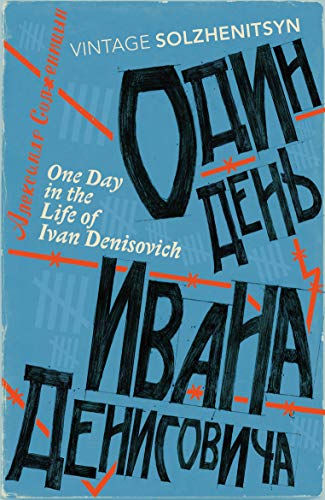 One Day in the Life of Ivan Denisovich von Vintage Classics