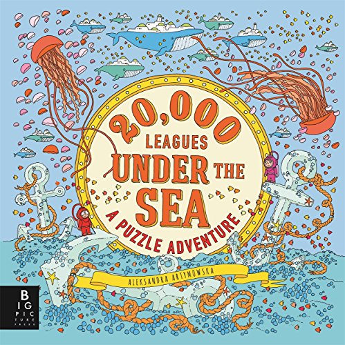 20,000 Leagues Under the Sea: A Puzzle Adventure (Aleksandra Artymowska Puzzles) von Bloomsbury