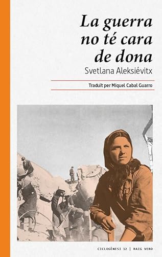 La guerra no té cara de dona (Ciclogènesi, Band 12)