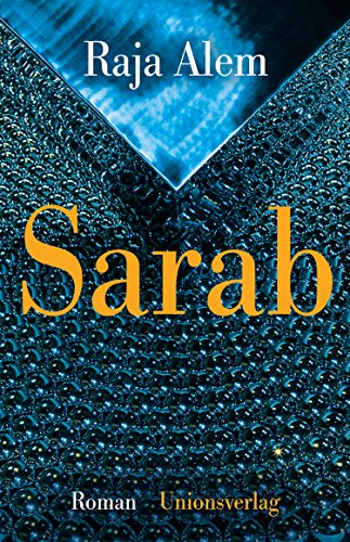 Sarab: Roman von Unionsverlag