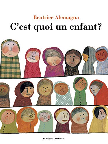 C'est quoi, un enfant?
