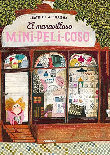 El Maravilloso Mini-Peli-Coso = The Wonderful Fluffy Little Squishy (Biblioteca Beatrice Alemagna)